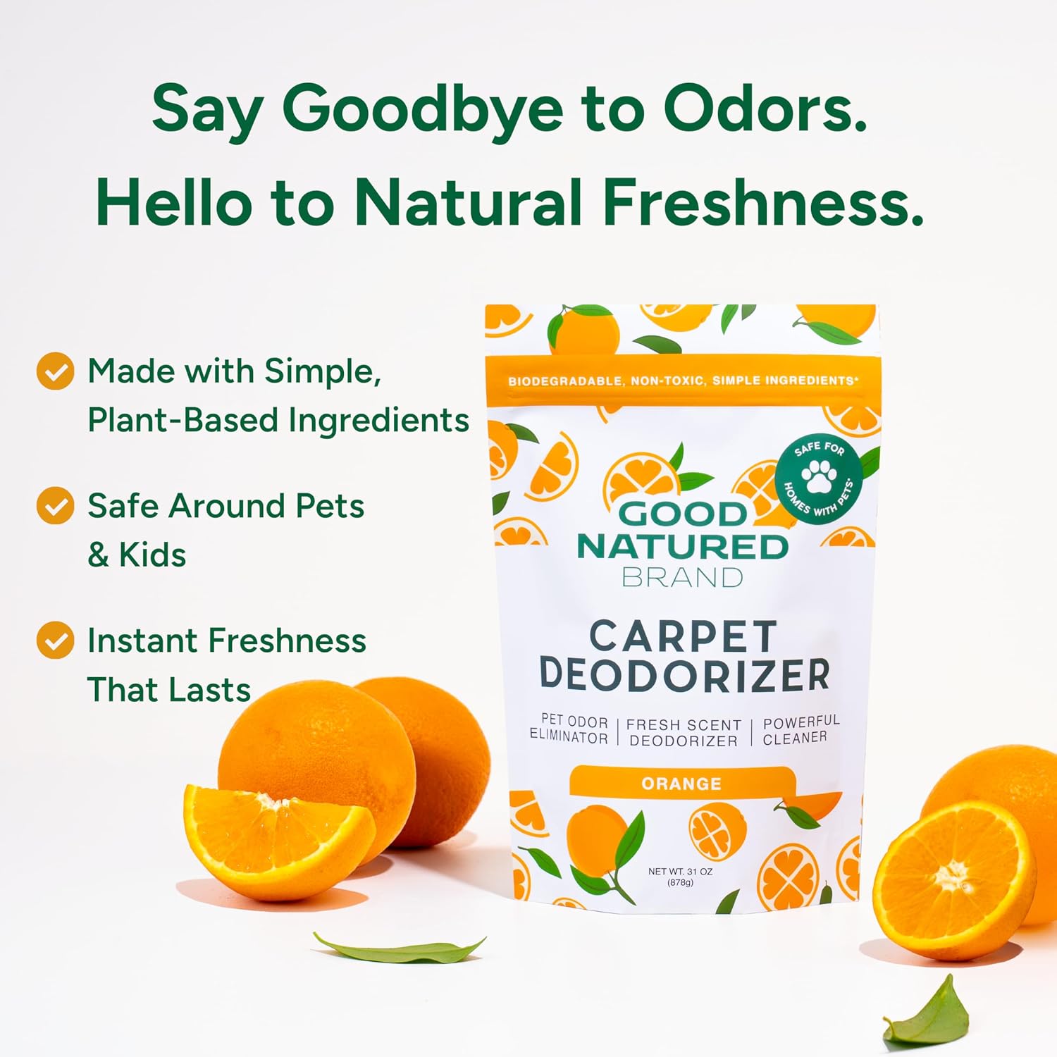 Good Natured Brand | Carpet Deodorizer & Freshener Powder | 31 oz Pet Odor Eliminator for Strong Odor & Pet Urine | Fresh Natural Sweet Orange Scent | Safe for Homes with Pets - Image 2