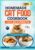 Homemade Cat Food Cookbook for Beginners: Complete Nutritious Vet-Approved Recipes for a Healthy and Happy Cat (Homemade Healthy Recipes for Cats)
